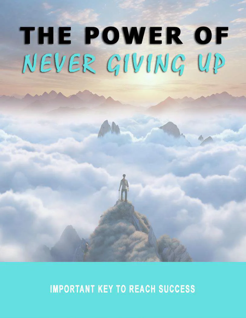 Cover of The Power of Never Giving Up